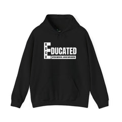 HBCU EDUCATED Hooded Sweatshirt
