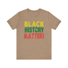 Black History Matters Tee
