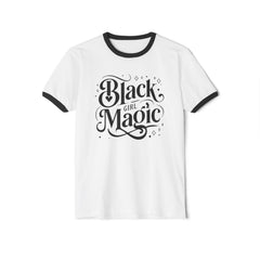Black Girl Magic- Cotton Ringer T-Shirt