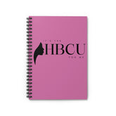 "It's The HBCU For Me" Spiral Notebook - Ruled Line- PINK