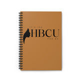 "It's The HBCU For Me" Spiral Notebook - Ruled Line- BROWN