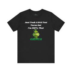 100% That Grinch Tee
