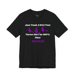 100% that Witch Tee