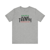Happy Juneteenth Tee