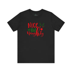 Nice But Naughty Tee