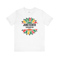 Juneteenth- Freedom Day Tee