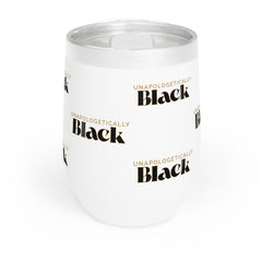 Unapologetically Black Wine Tumbler