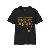 Drippin Excellence T-Shirt