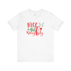 Nice But Naughty Tee