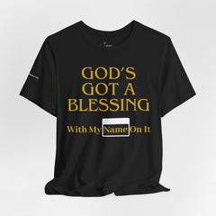 God's Got A Blessing Tee