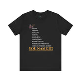 Thanksgiving- You Name It Tee