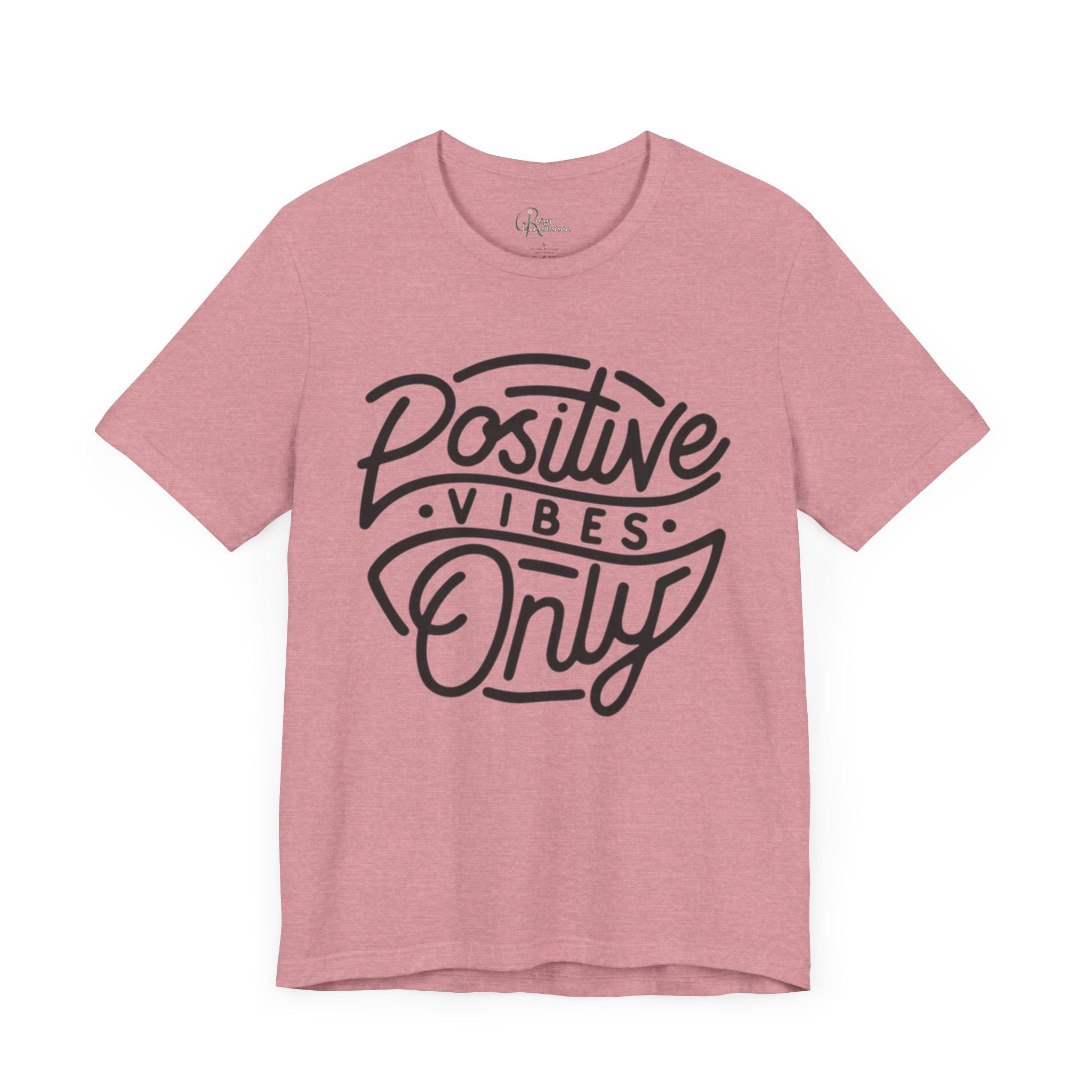 Positive Vibes Only