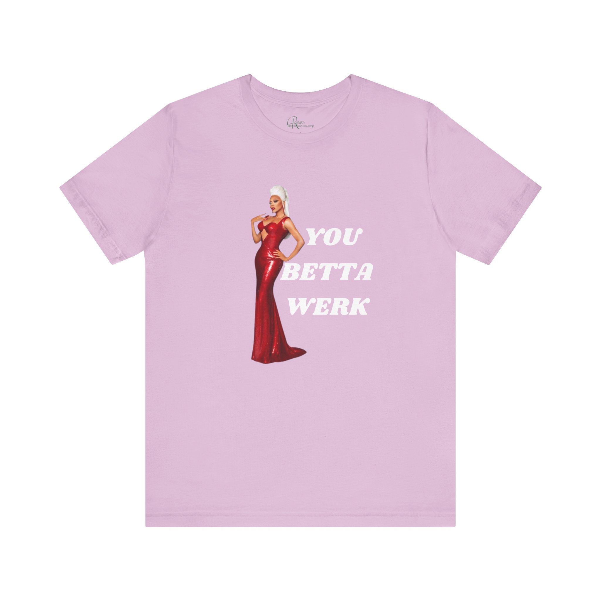 You Betta Werk Tee