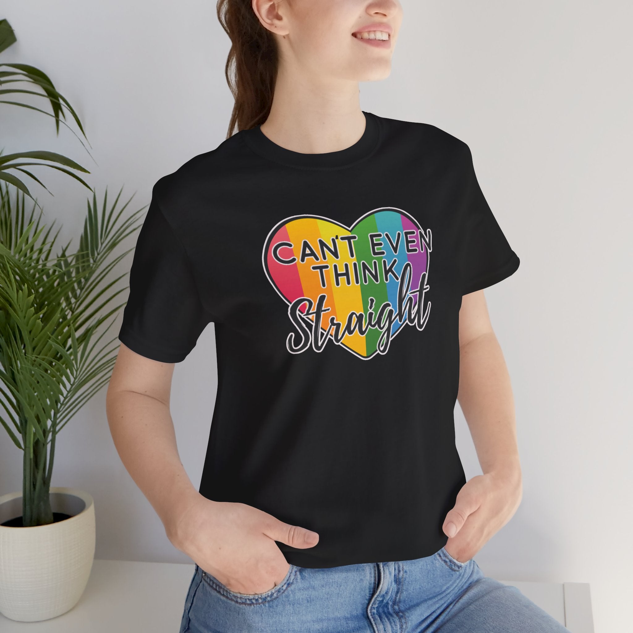 Can't even think straight Tee