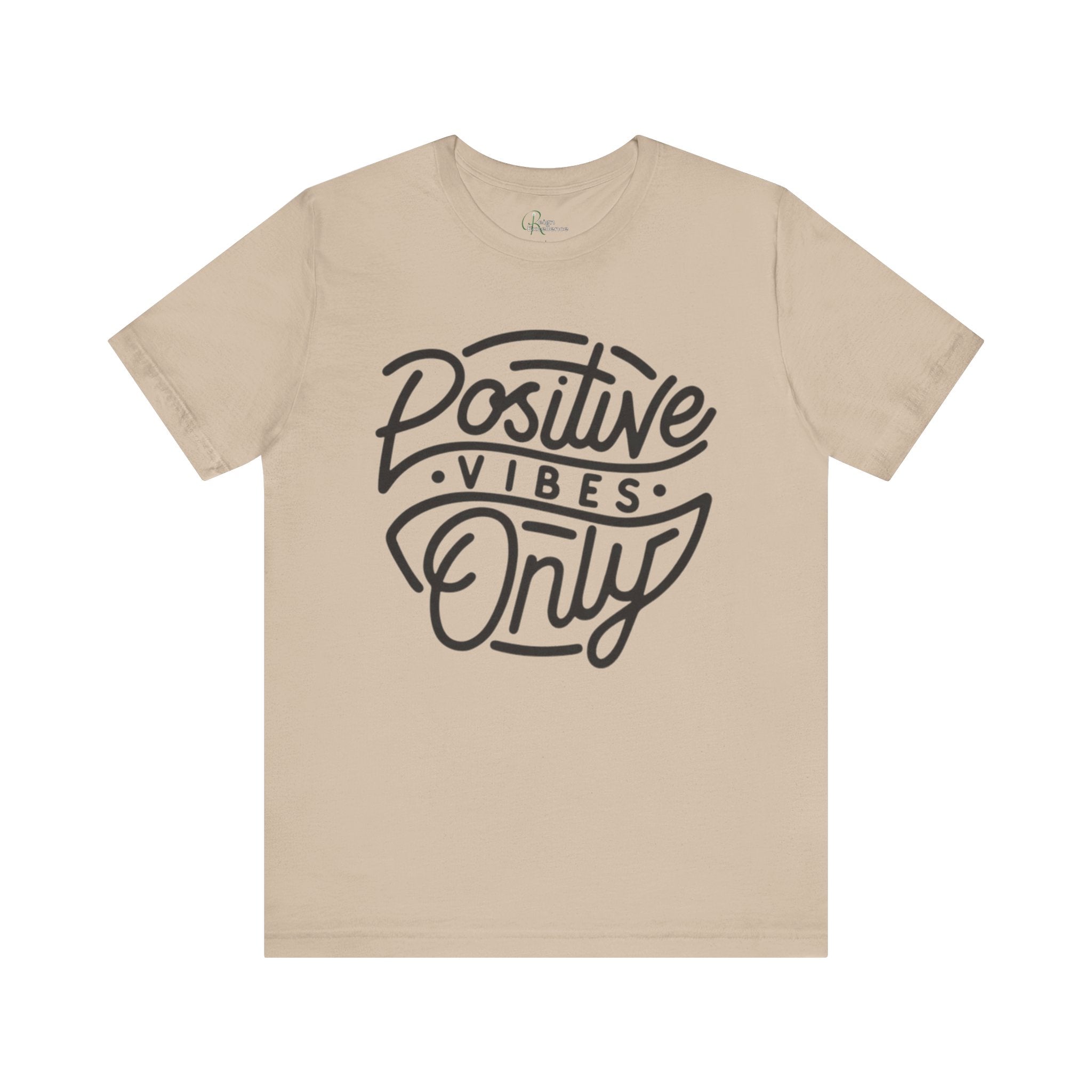 Positive Vibes Only