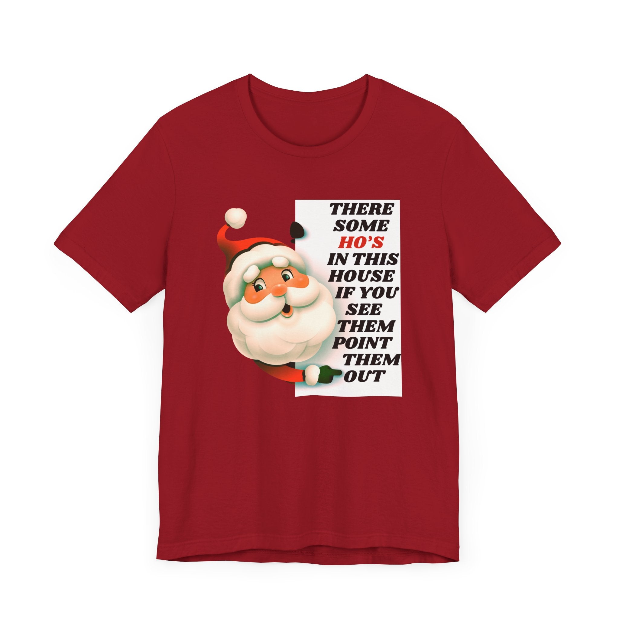 Ho's in this House Tee