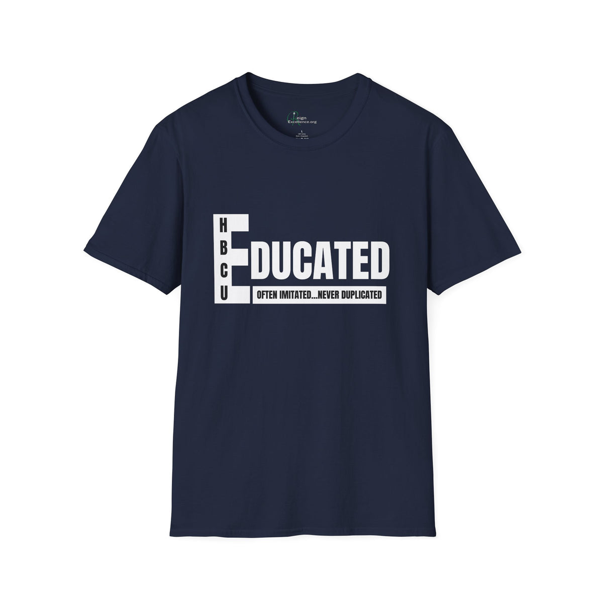 HBCU EDUCATED - T-Shirt