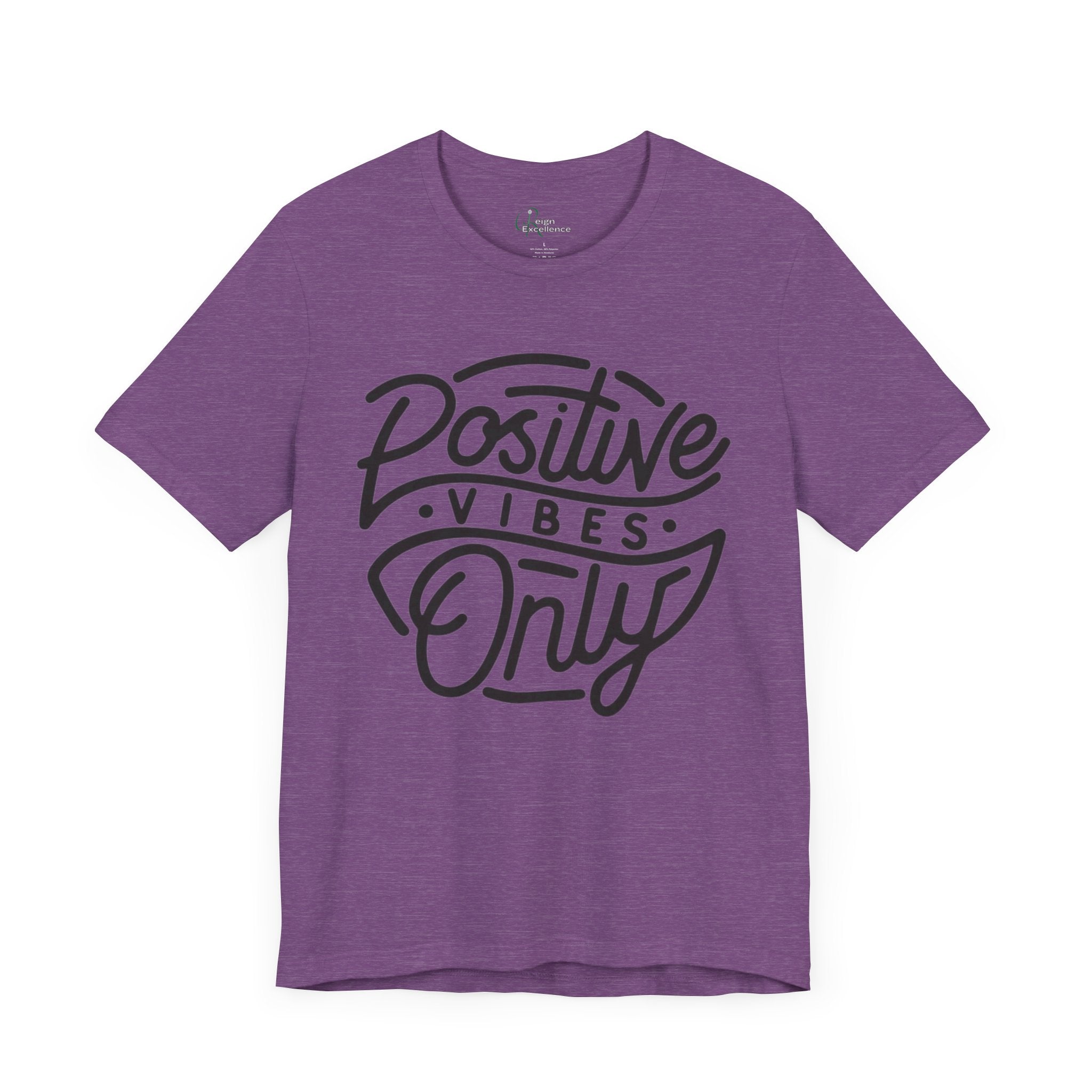 Positive Vibes Only
