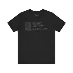 Black All Day -365 Black Tee