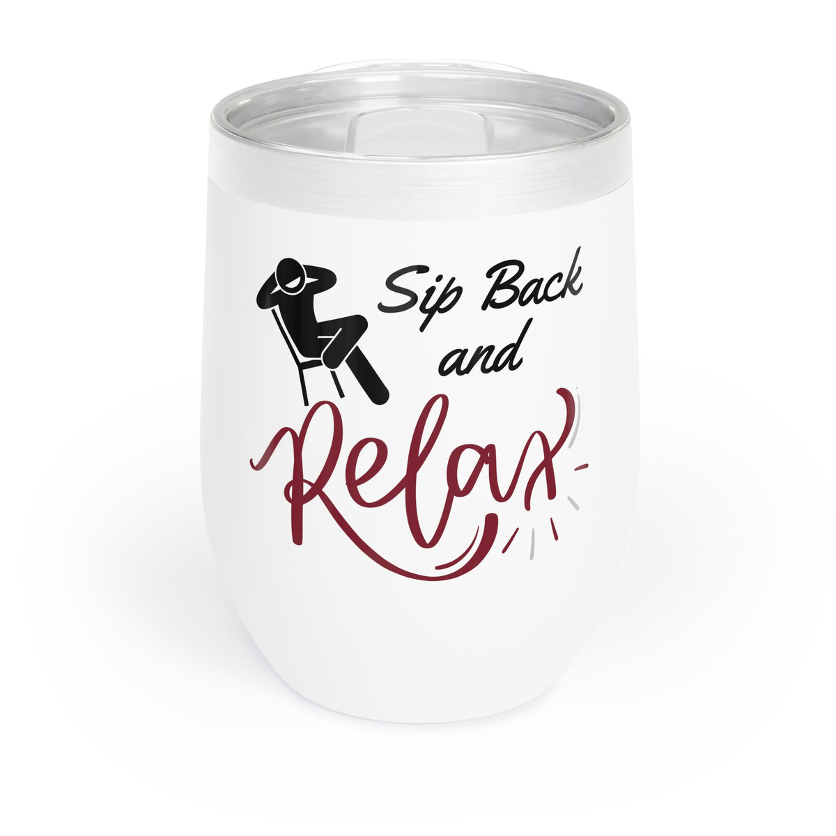 Sip Back and Relax Wine Tumbler