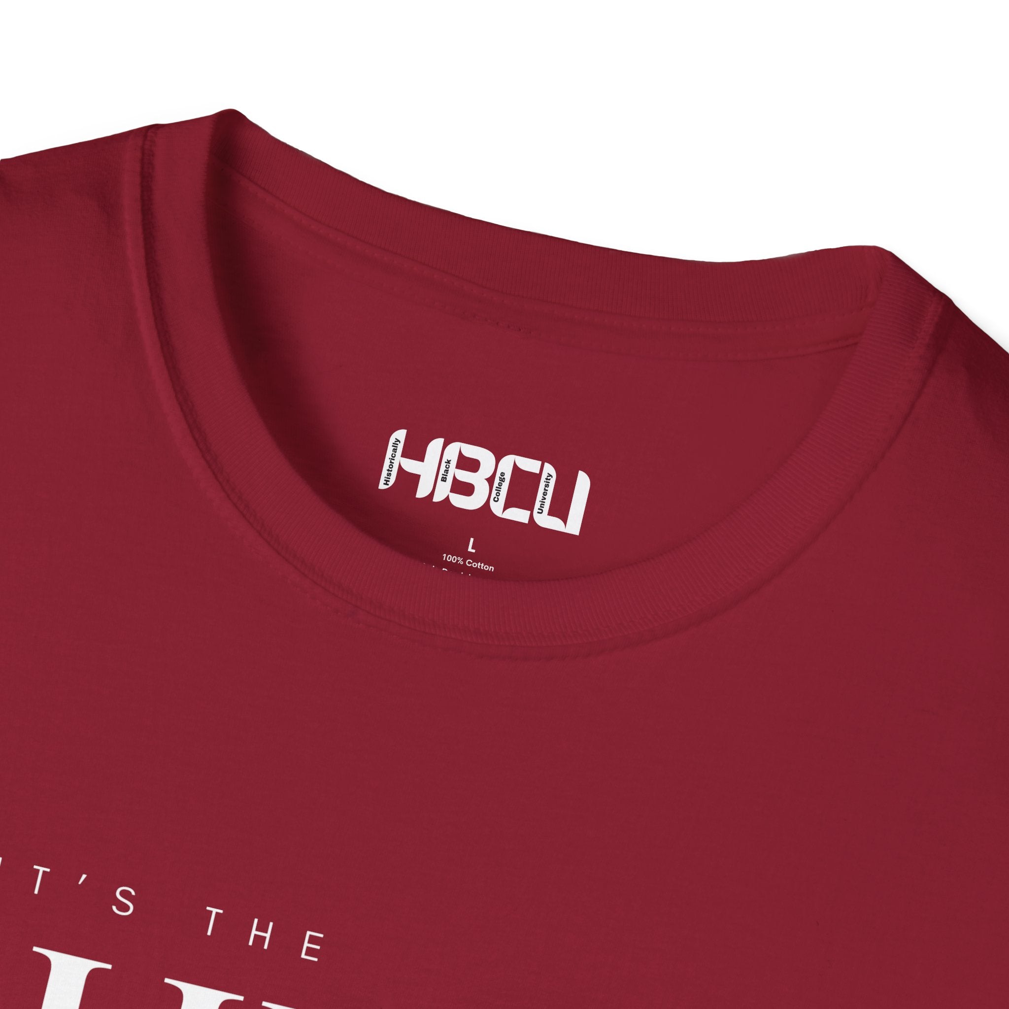 It's The HBCU For Me" T-Shirt