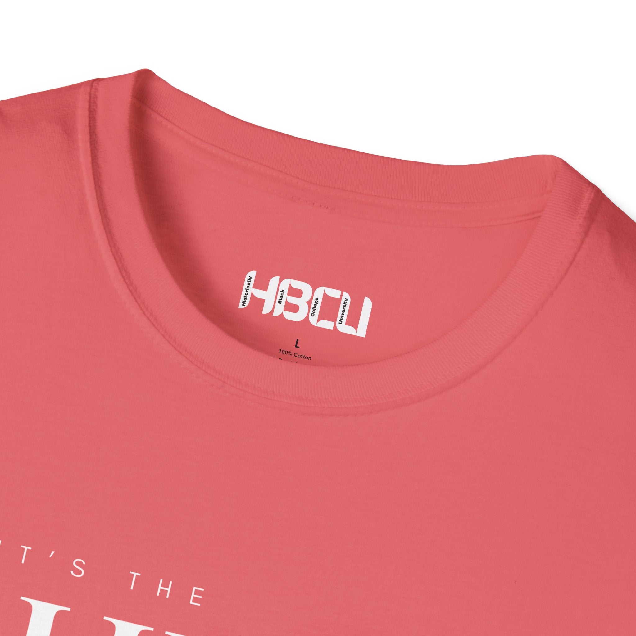 It's The HBCU For Me" T-Shirt
