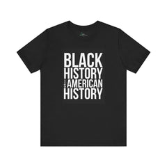 Black History is American History Tee