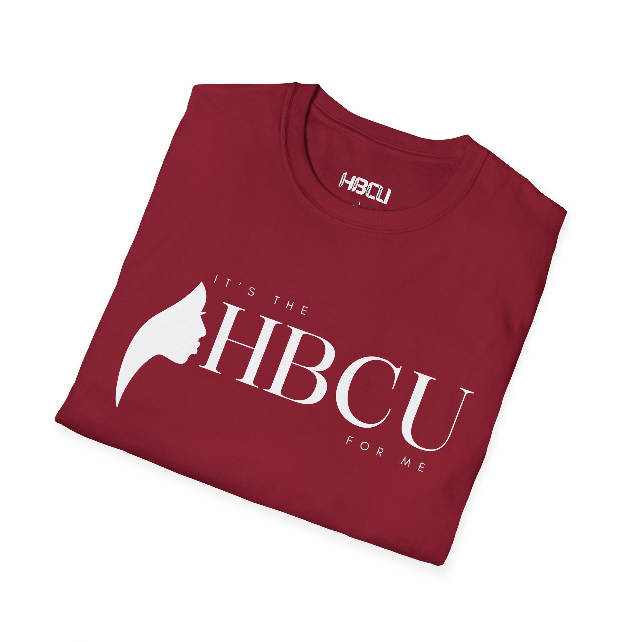 It's The HBCU For Me" T-Shirt