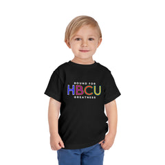 HBCU Greatness Toddler Tee - Bound for Greatness Design