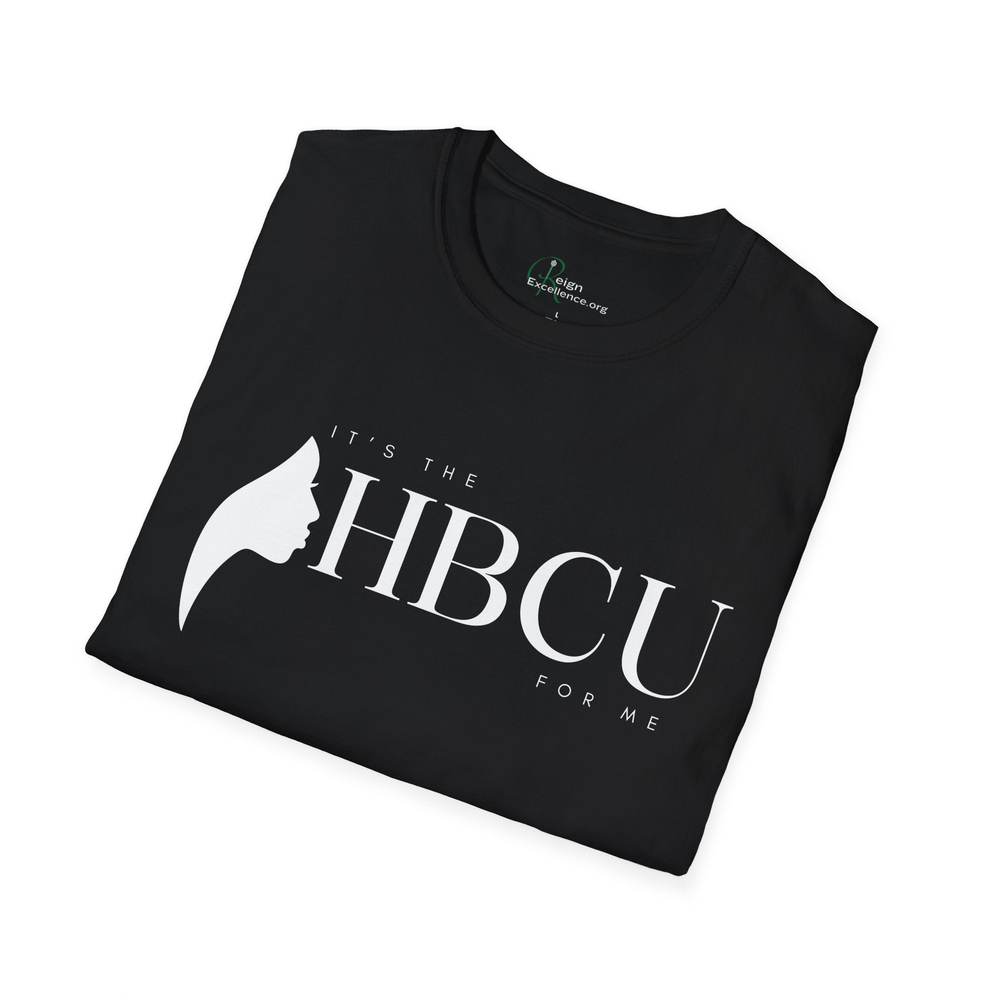 It's The HBCU For Me" T-Shirt