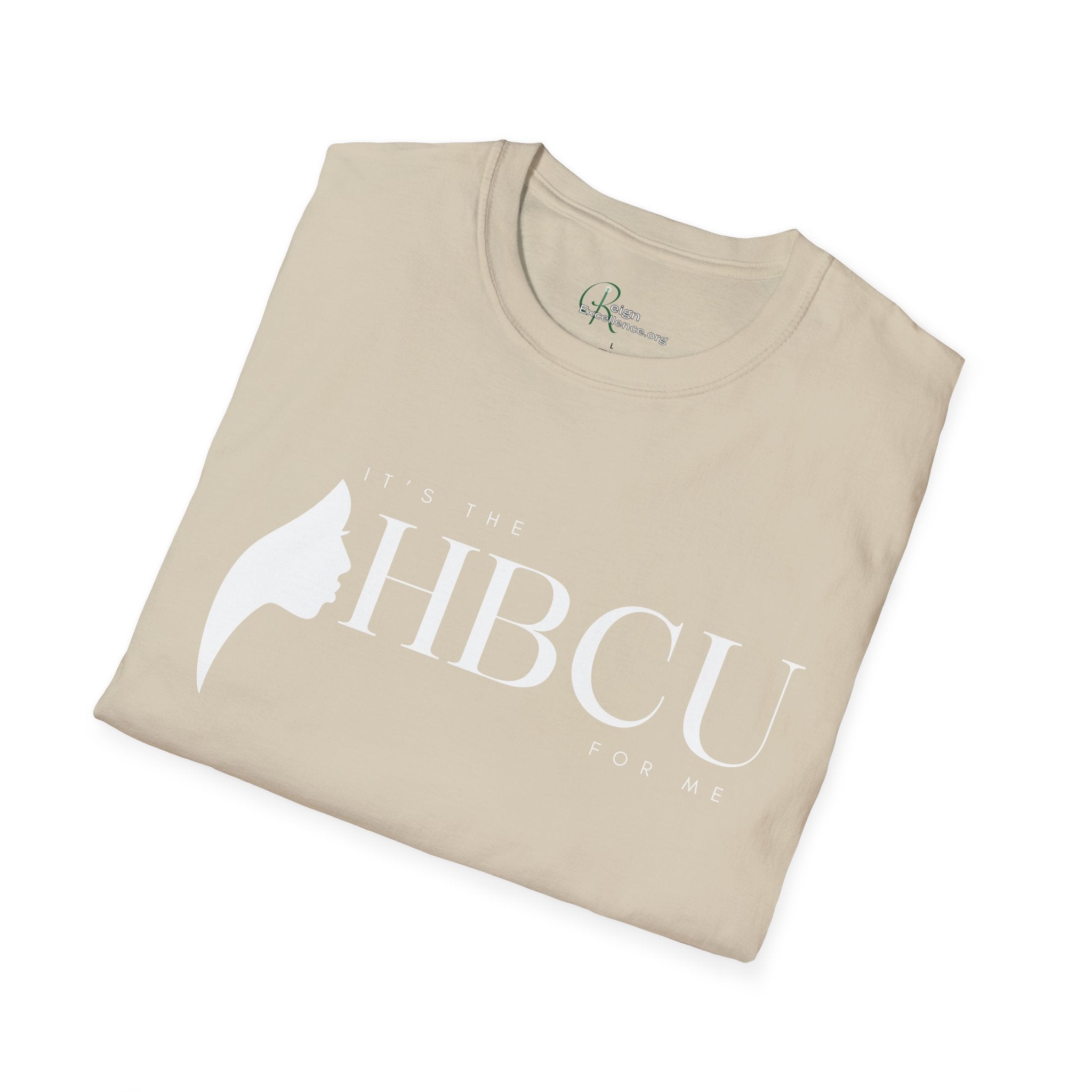 It's The HBCU For Me" T-Shirt