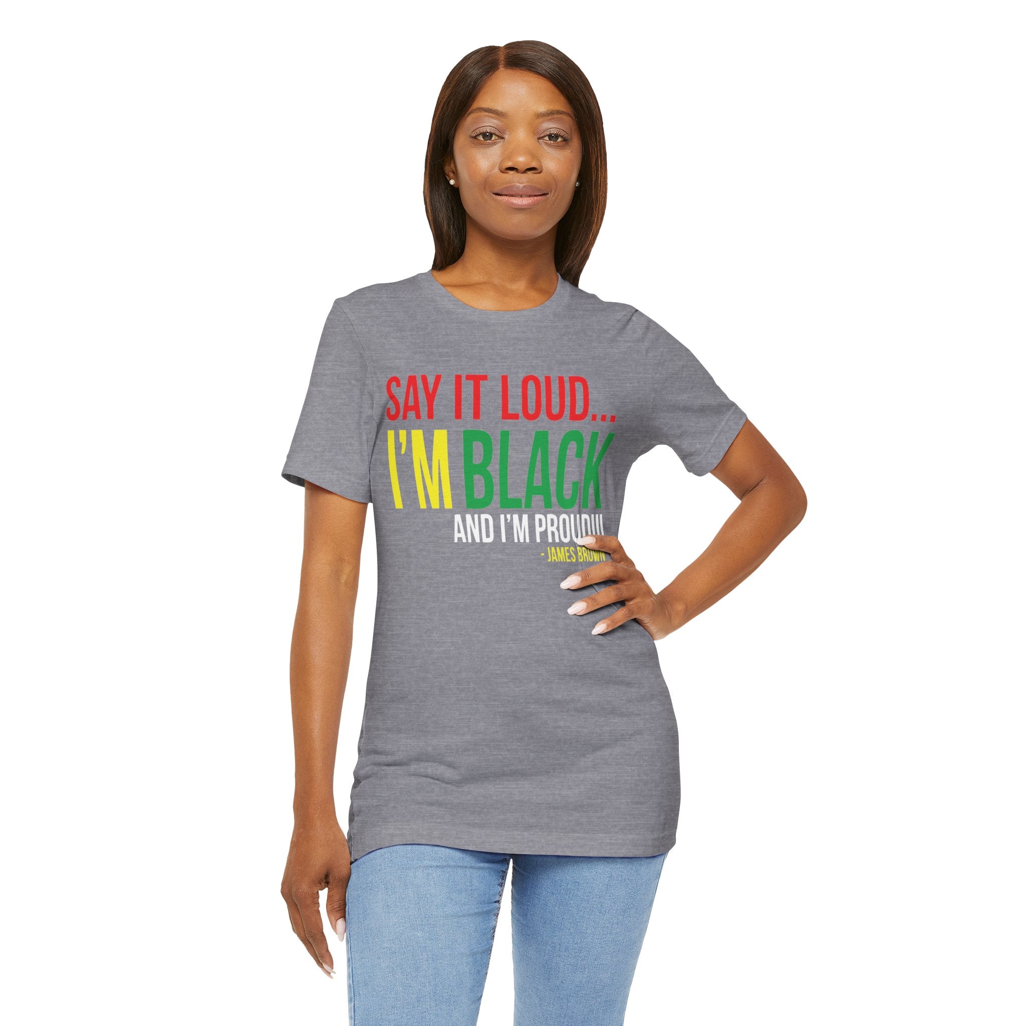 Say it Loud...I'm Black And I'm Proud